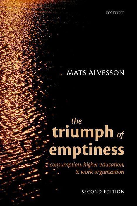 Mats Alvesson: The Triumph of Emptiness, Buch