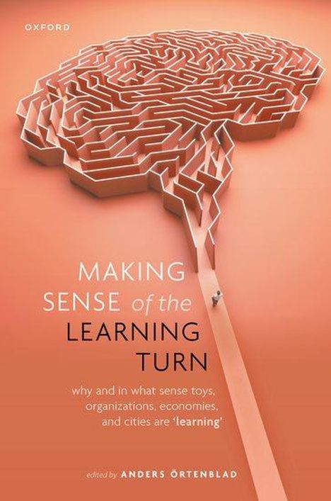 Anders Örtenblad: Making Sense of the Learning Turn, Buch