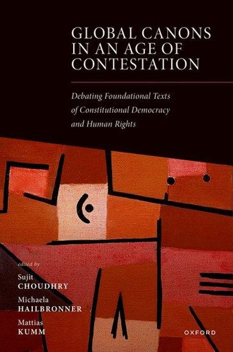 Sujit Choudhry: Global Canons in an Age of Contestation, Buch
