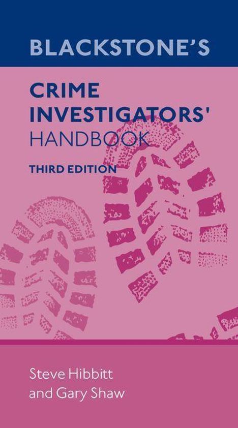 Gary Shaw: Blackstone's Crime Investigators' Handbook, Buch