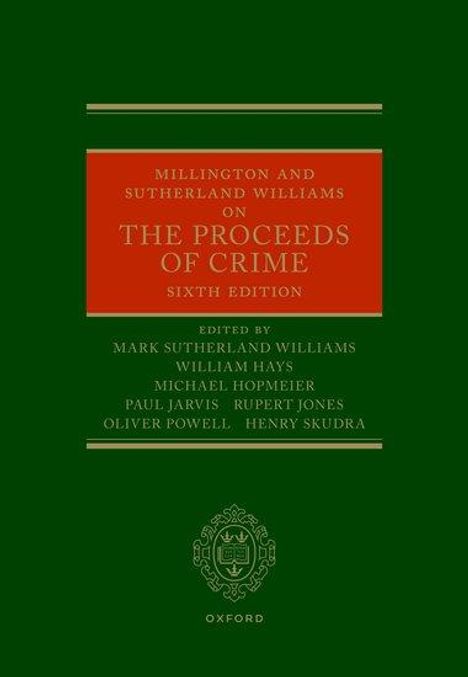 Mark Sutherland Williams: Millington and Sutherland Williams on the Proceeds of Crime, Buch