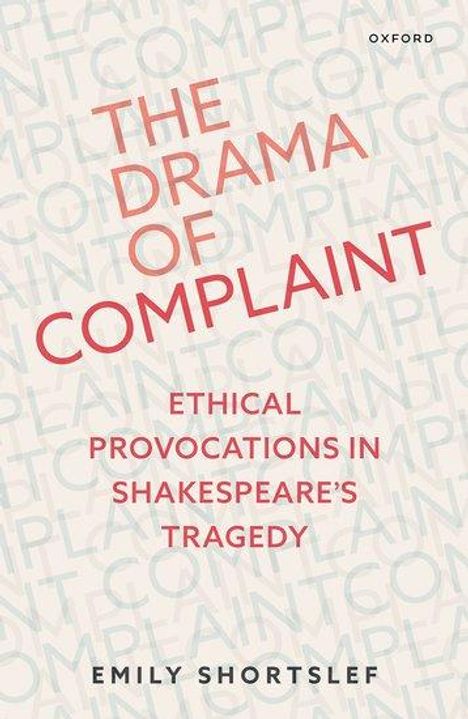 Emily Shortslef: The Drama of Complaint, Buch