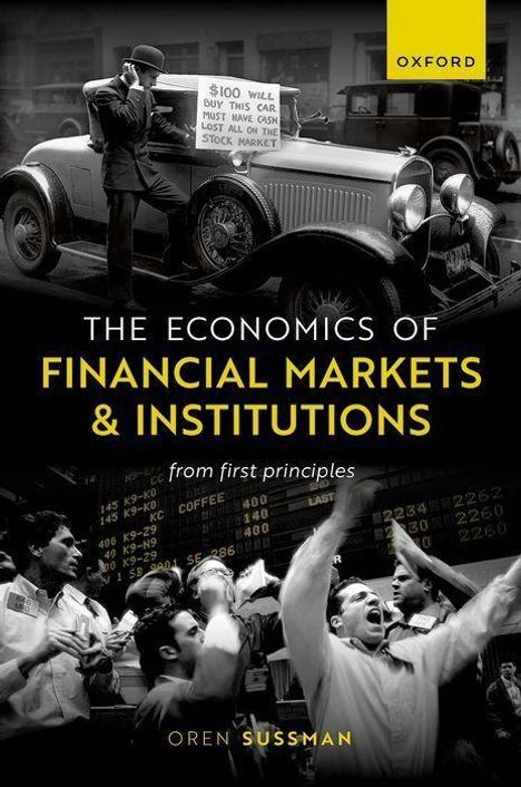 Oren Sussman: The Economics of Financial Markets and Institutions, Buch