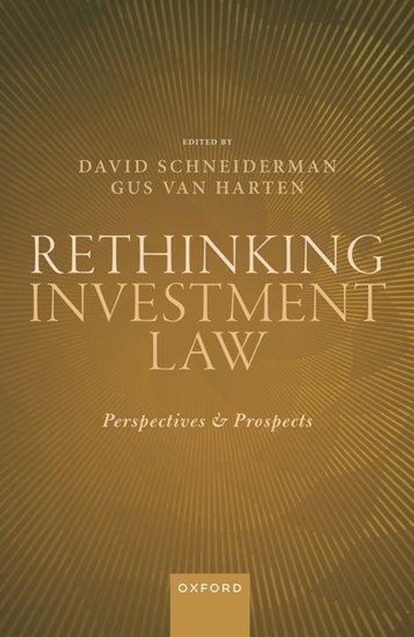 Rethinking Investment Law, Buch