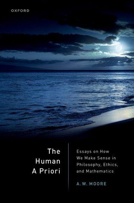 A W Moore: The Human a Priori, Buch