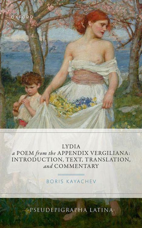 Lydia, a Poem from the Appendix Vergiliana, Buch