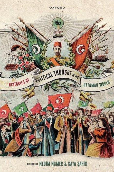 Histories of Political Thought in the Ottoman World, Buch