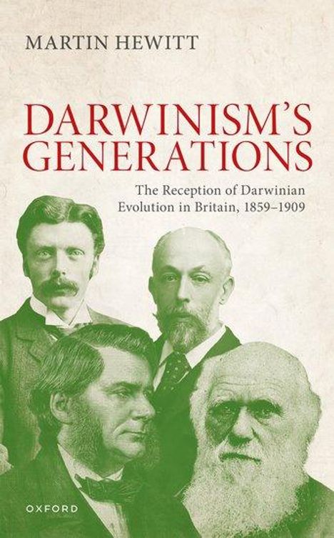 Martin Hewitt: The Reception of Darwinian Evolution in Britain, 1859-1909, Buch