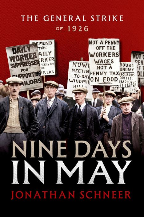 Jonathan Schneer: Nine Days in May, Buch