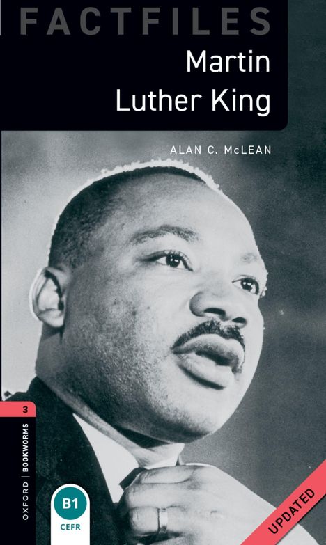 Titel: "FACTFILES Martin Luther King", Autor: "ALAN C. McLEAN", B1 CEFR Level, Porträt eines Mannes.