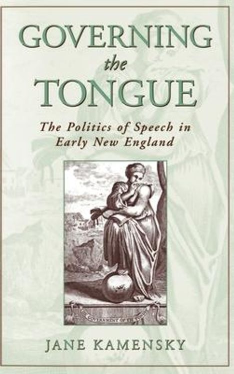 Jane Kamensky: Governing the Tongue, Buch