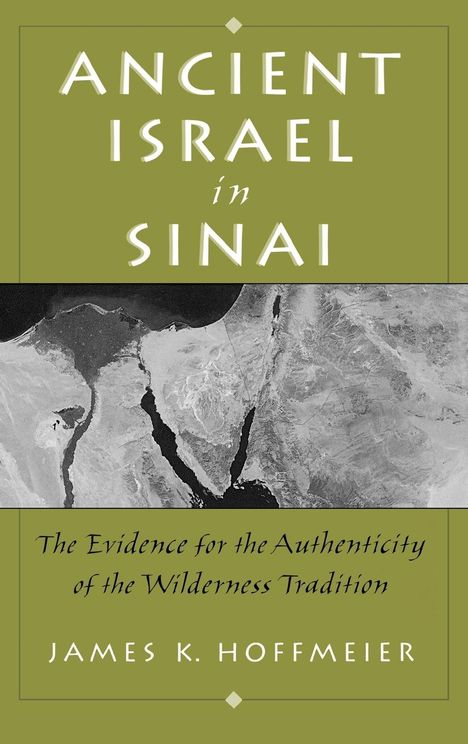 James K Hoffmeier: Ancient Israel in Sinai, Buch