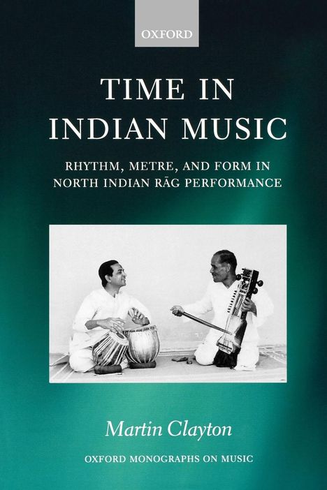 Clayton Martin: Time in Indian Music, Buch