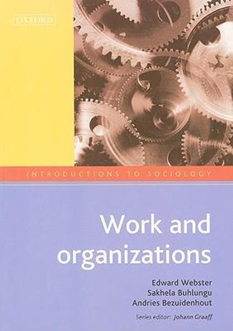 Edward Webster: Work and Organizations, Buch