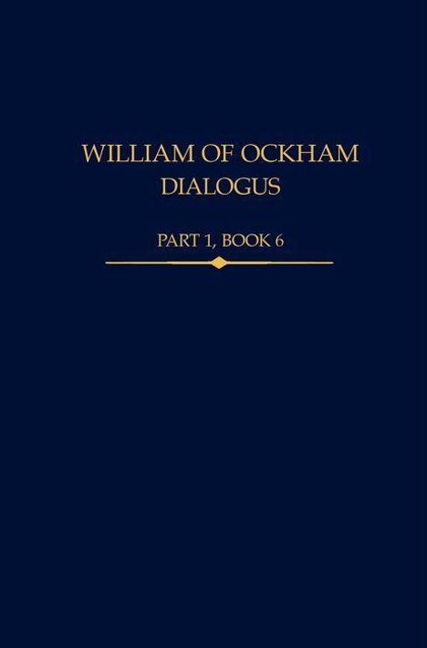 William of Ockham, Dialogus Part 1, Book 6, Buch