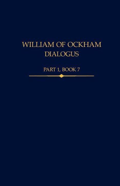 William of Ockham, Dialogus Part 1, Book 7, Buch