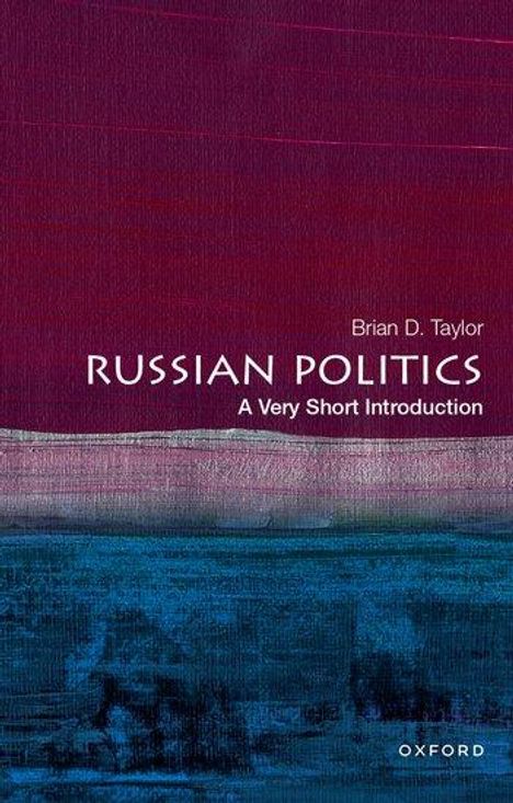 Brian D. Taylor: Russian Politics, Buch