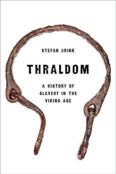 Stefan Brink: Thraldom, Buch