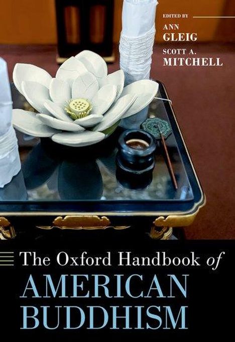 The Oxford Handbook of American Buddhism, Buch
