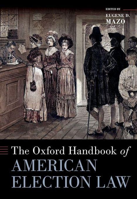 The Oxford Handbook of American Election Law, Buch