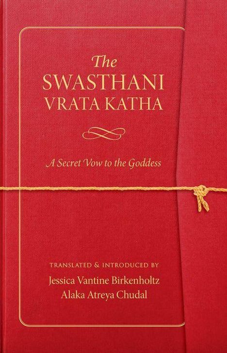 Jessica V Birkenholtz: The Swasthani Vrata Katha, Buch