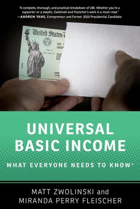 Matt Zwolinski (Professor of Philosophy, Professor of Philosophy, University of San Diego): Universal Basic Income, Buch