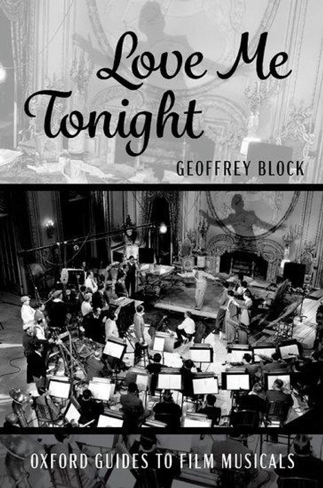 Geoffrey Block: Love Me Tonight, Buch