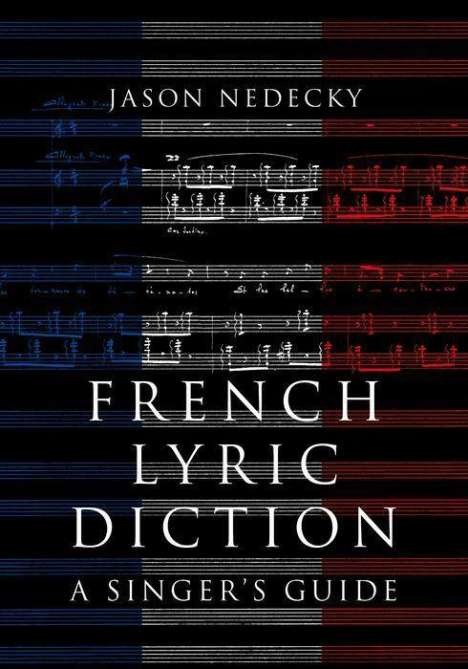 Jason Nedecky: French Lyric Diction, Buch