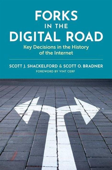 Scott J Shackelford: Forks in the Digital Road, Buch