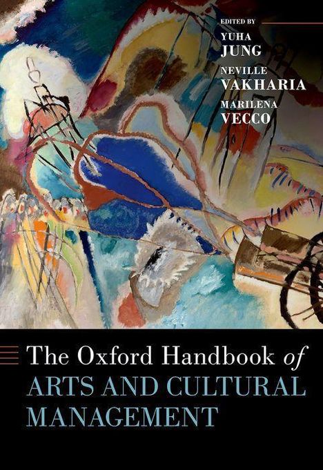 The Oxford Handbook of Arts and Cultural Management, Buch