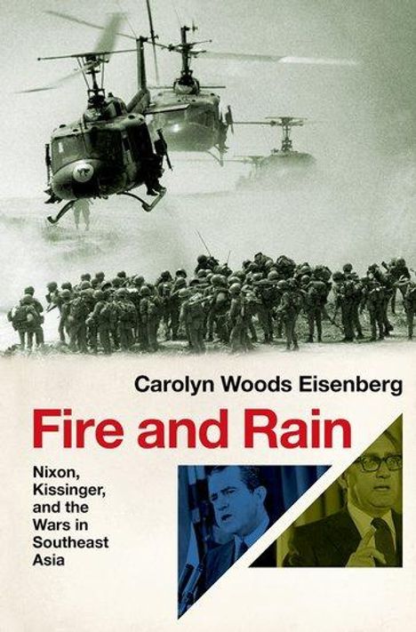 Carolyn Woods Eisenberg: Fire and Rain, Buch