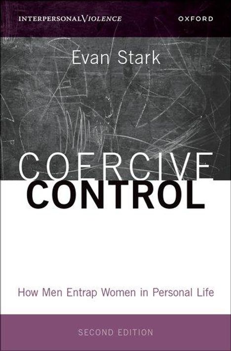 Evan Stark: Coercive Control, Buch