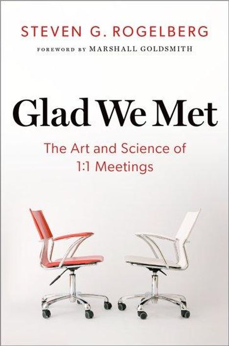 Steven G. Rogelberg: Glad We Met, Buch