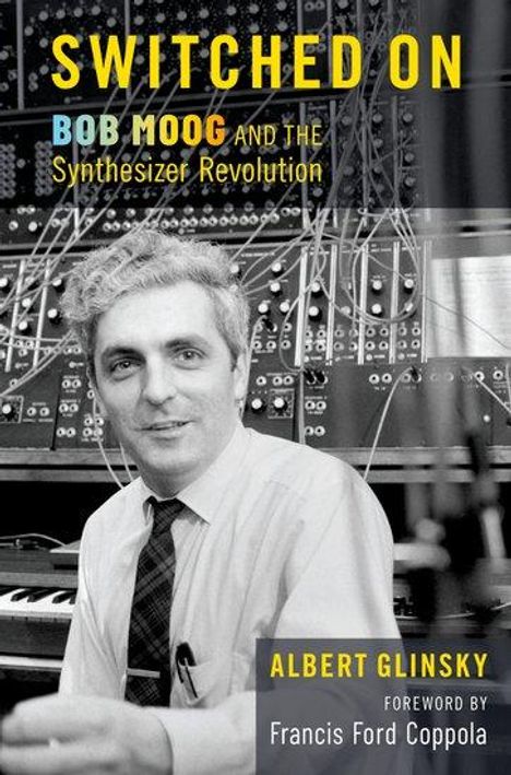 Albert Glinsky: Switched On, Buch
