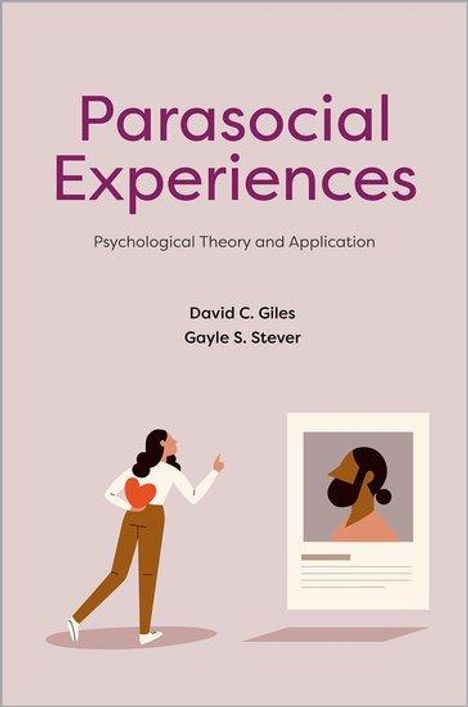 David C Giles: Parasocial Experiences, Buch