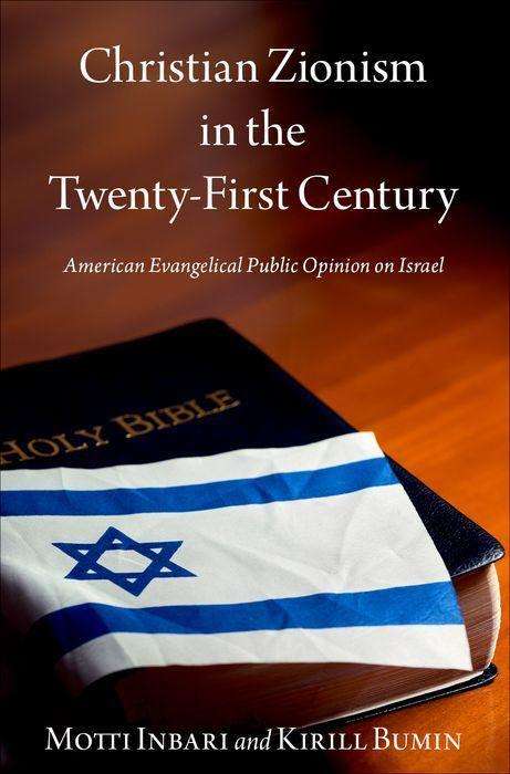 Kirill Bumin: Christian Zionism in the Twenty-First Century, Buch
