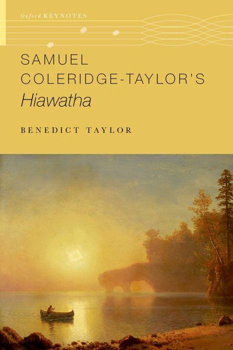 Benedict Taylor: Samuel Coleridge-Taylor's Hiawatha, Buch