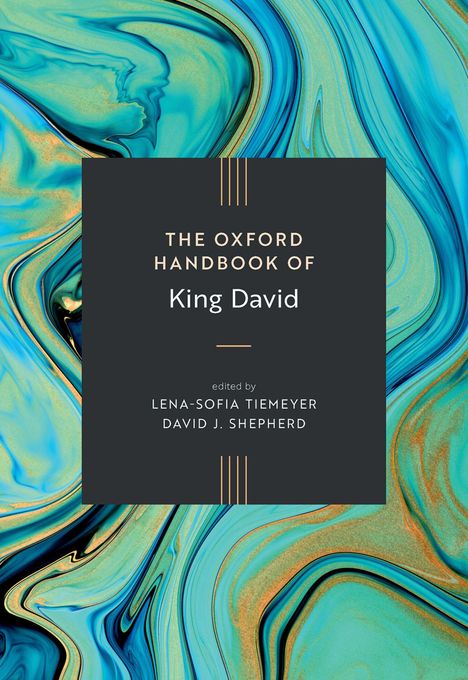 "The Oxford Handbook of King David" in weißen Buchstaben, umgeben von einem blau-goldenen, marmorierten Muster.