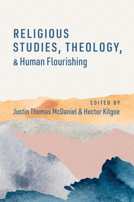 Religious Studies, Theology, and Human Flourishing, Buch