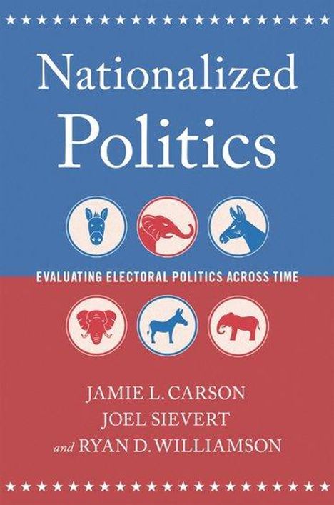 Jamie L. Carson: Nationalized Politics, Buch