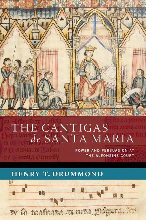 Henry T Drummond: The Cantigas de Santa Maria, Buch
