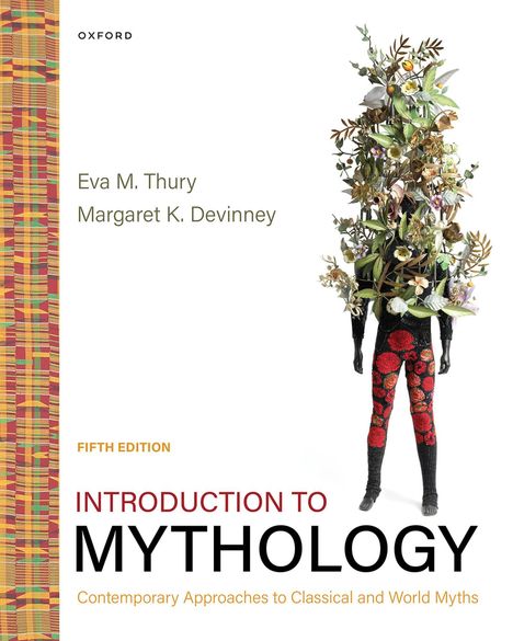 Eva M. Thury: Introduction to Mythology, Buch
