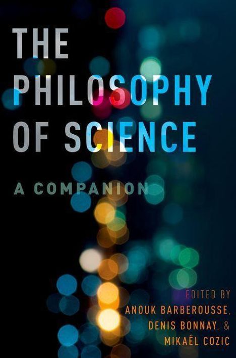 The Philosophy of Science: A Companion, Buch