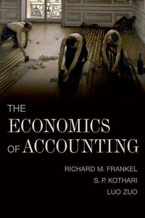 Richard Frankel: The Economics of Accounting, Buch