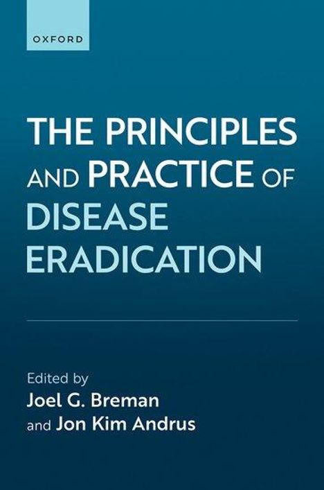 The Principles and Practice of Disease Eradication, Buch