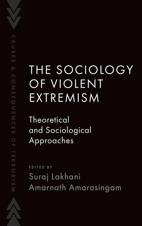 The Sociology of Violent Extremism, Buch