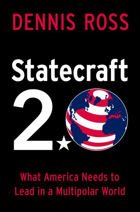 Dennis Ross: Statecraft 2.0, Buch