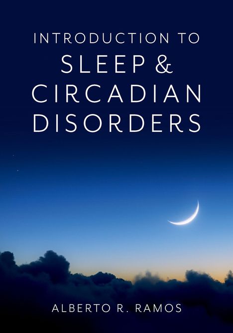 „Introduction to Sleep & Circadian Disorders“ von Alberto R. Ramos. Eine sichelförmige Mondsichel über Wolken im Dämmerlicht.