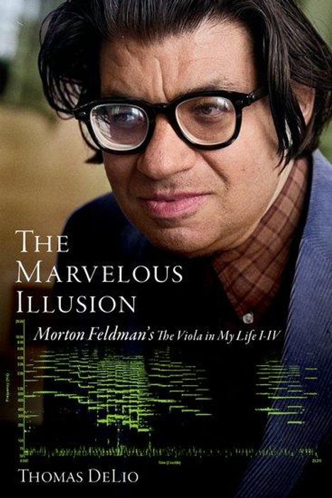Thomas Delio: The Marvelous Illusion, Buch