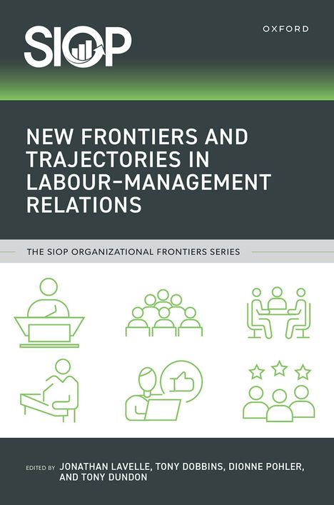 "NEW FRONTIERS AND TRAJECTORIES IN LABOUR-MANAGEMENT RELATIONS." Oben links "SIOP" als Logo; grüne Illustrationen.